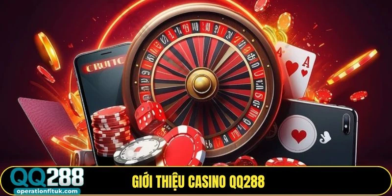Khám phá sảnh Casino QQ288